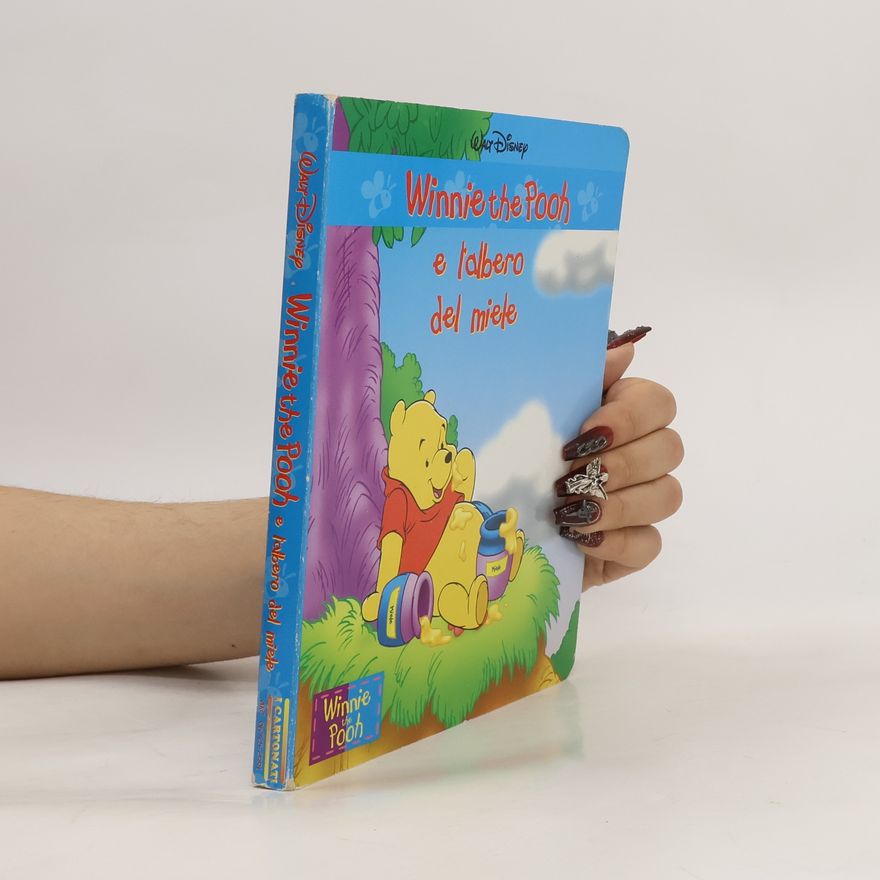 Various authors Winnie the Pooh e l'albero del miele