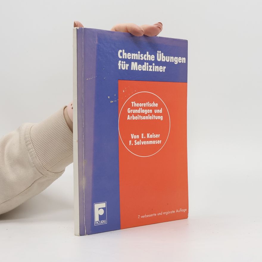 F. Salvenmoser Chemische übungen für Mediziner