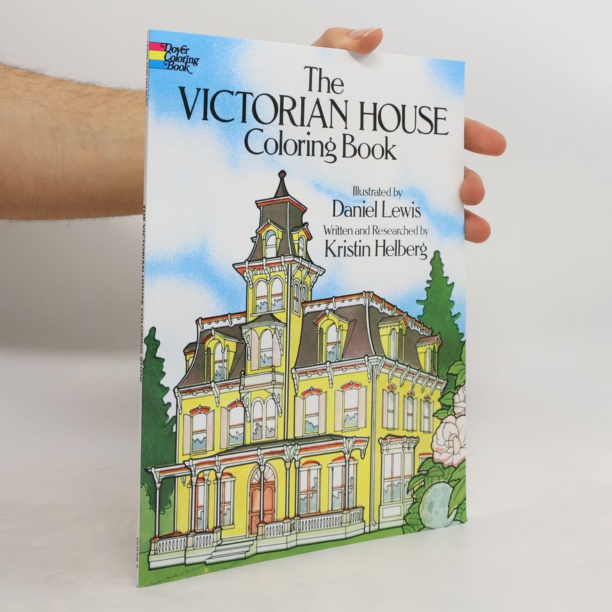 Kristin Helberg The Victorian House Colouring Book