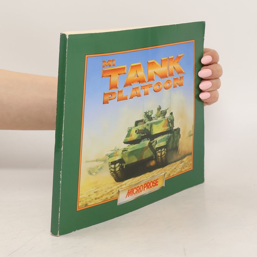 Autorenkollektiv M1 Tank Platoon. Computer Simulation