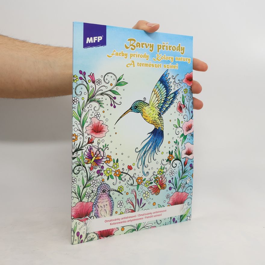 Collectif d'auteurs Barvy přírody. Farby prírody. Kolory natury. A természet színei
