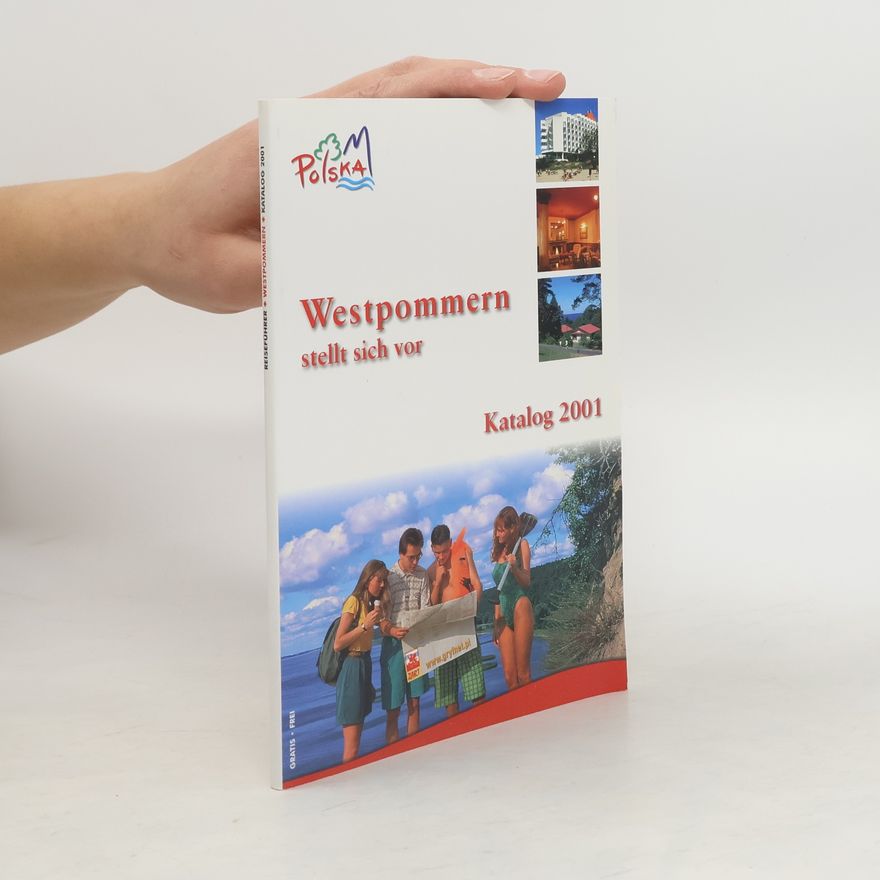 Kolektív autorov Westpommern stellt sich vor. Katalog 2001