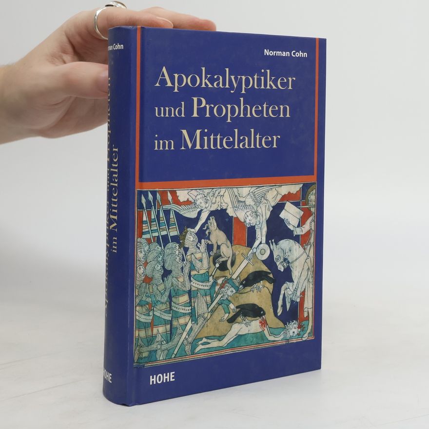 Norman Cohn Apokalyptiker und Propheten im Mittelalter