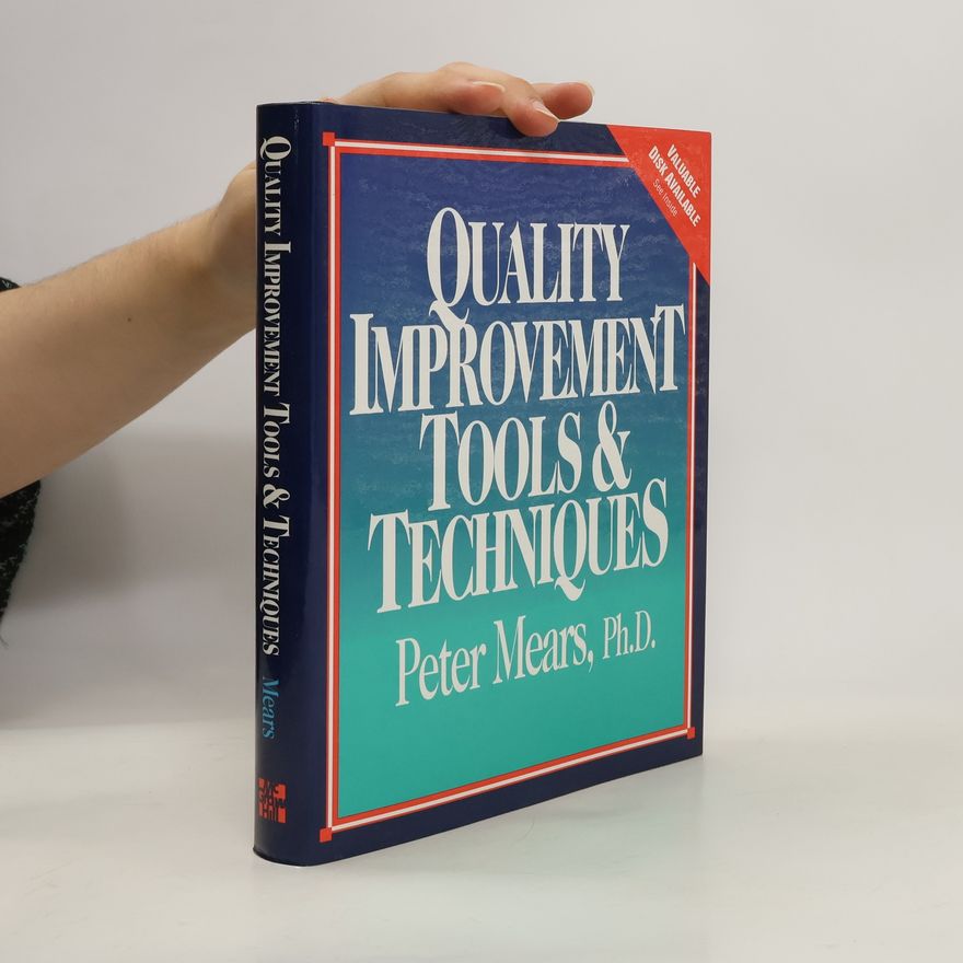 Peter Mears Quality Improvement Tools & Techniques