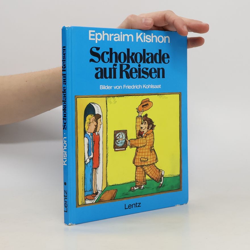 Ephraim Kishon Schokolade auf Reisen