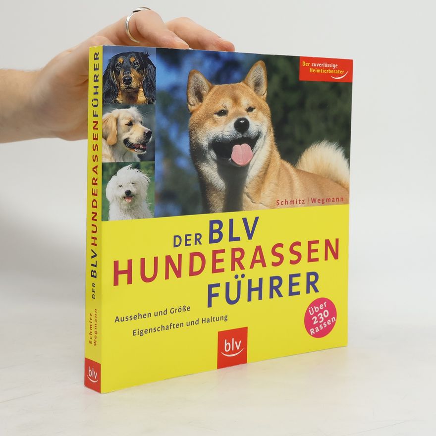 Angela Wegmann Der BLV Hunderassen-Führer