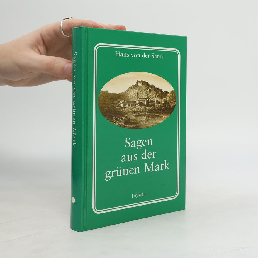 Johann Krainz Sagen aus der grünen Mark