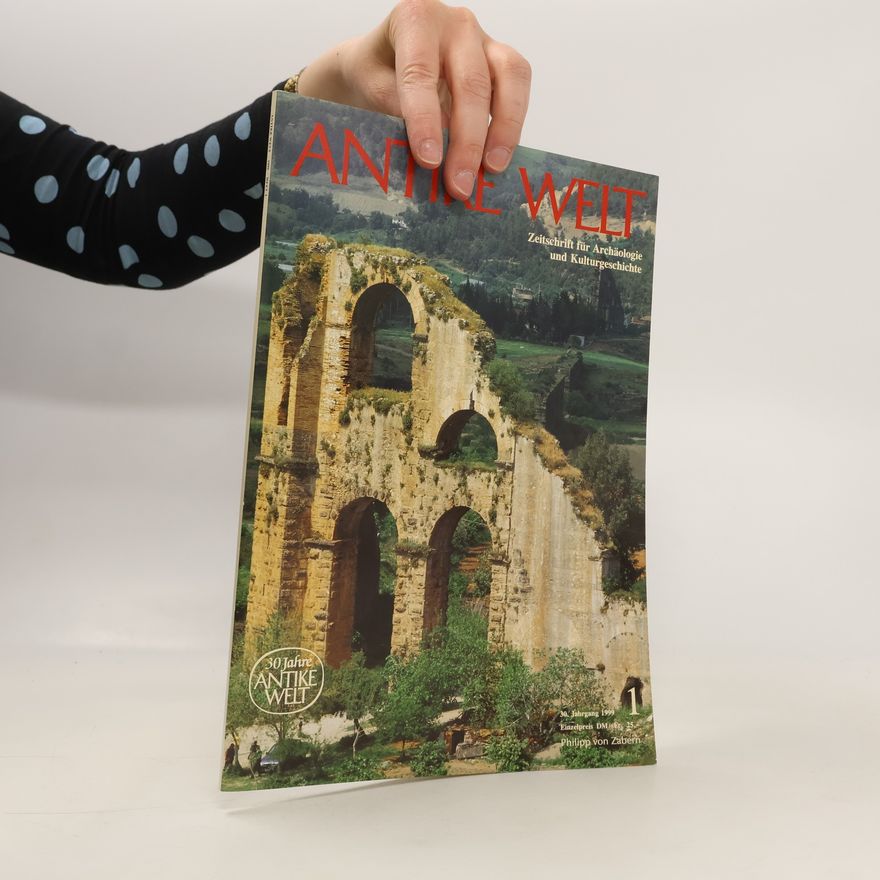 Autorenkollektiv Antike Welt. Zeitschrift für Archäologie und Kulturgeschichte