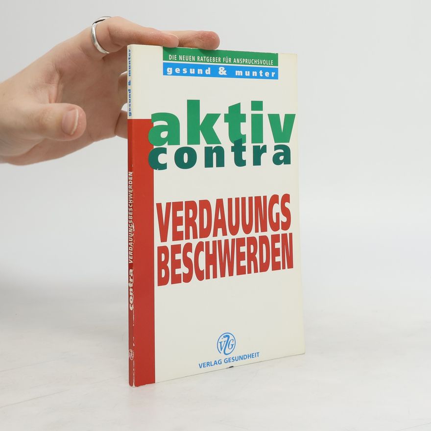 Bernd Hüttich Aktiv contra Verdauungsbeschwerden
