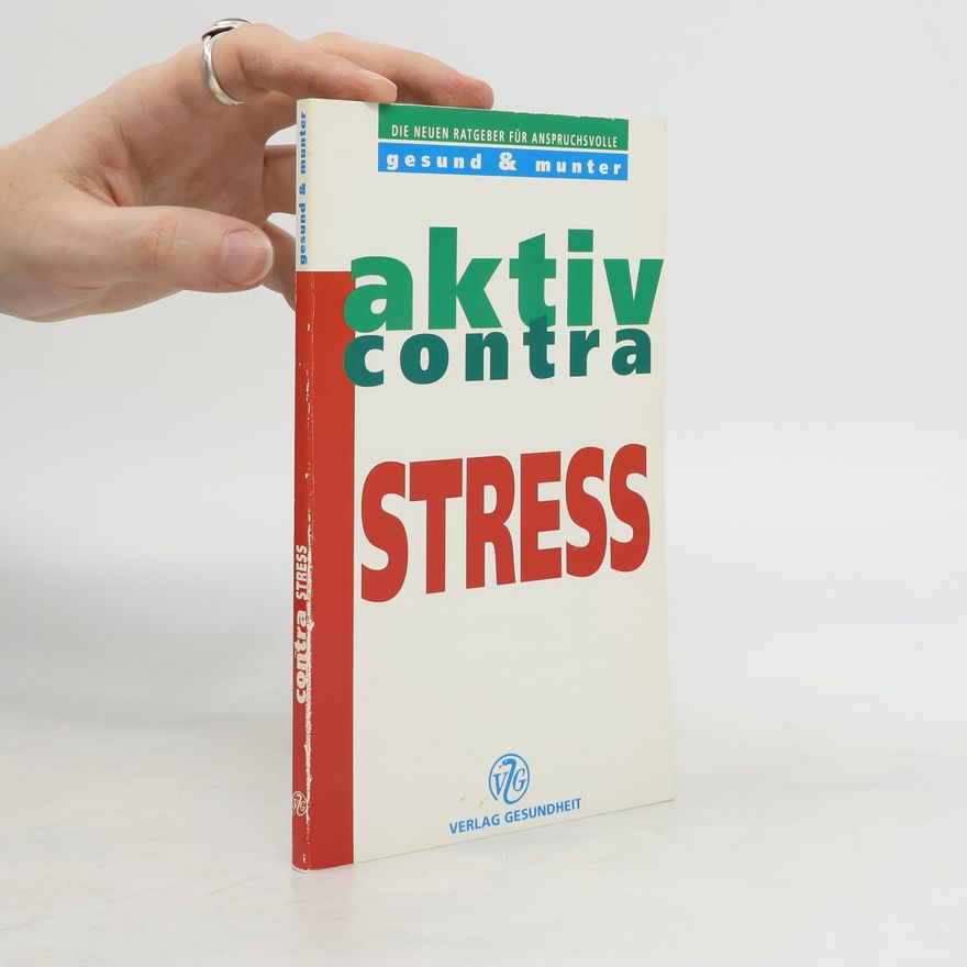 Bernd Hüttich Aktiv contra Stress