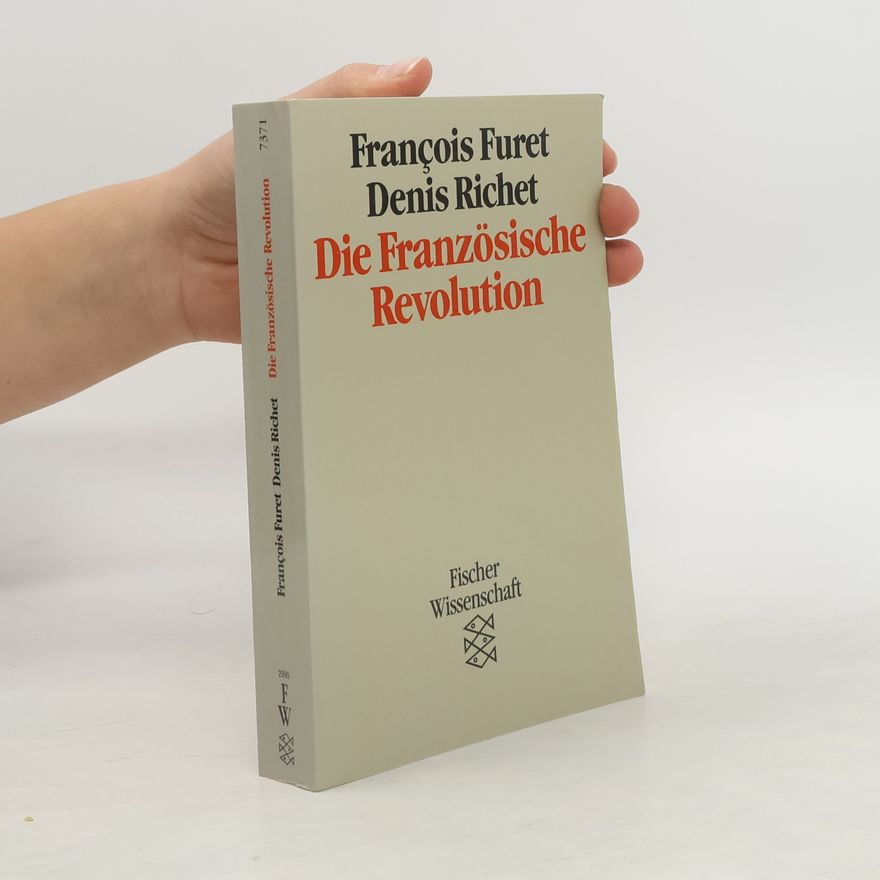 François Furet Die Französische Revolution