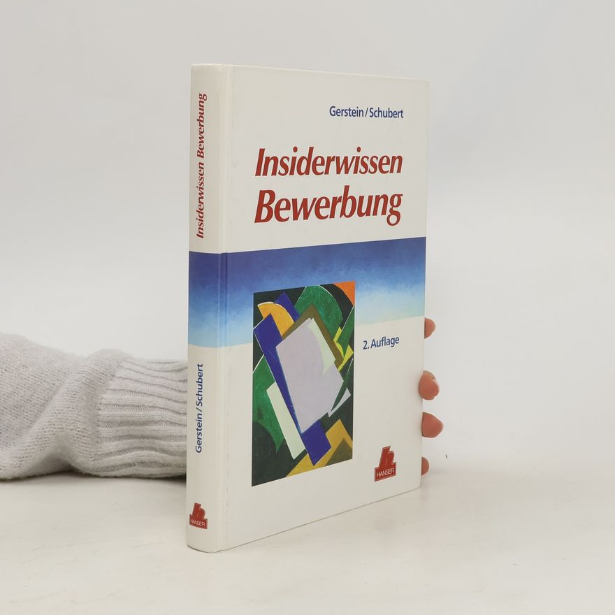 Johann Daniel Gerstein Insiderwissen Bewerbung