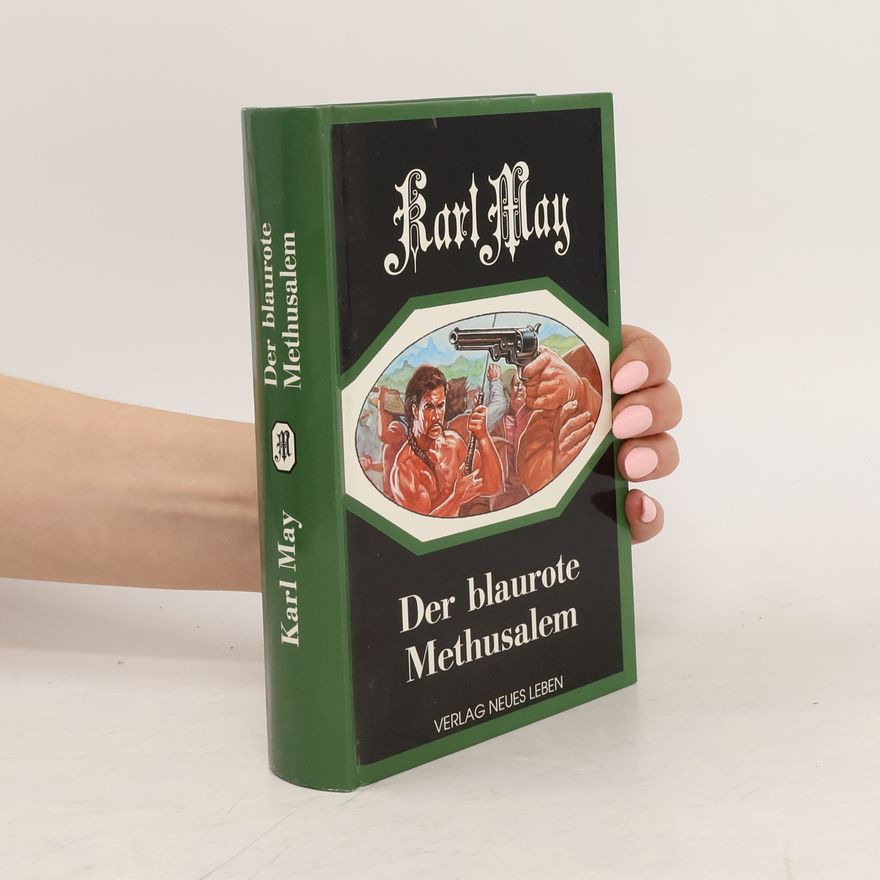 Karl May Der blaurote Methusalem