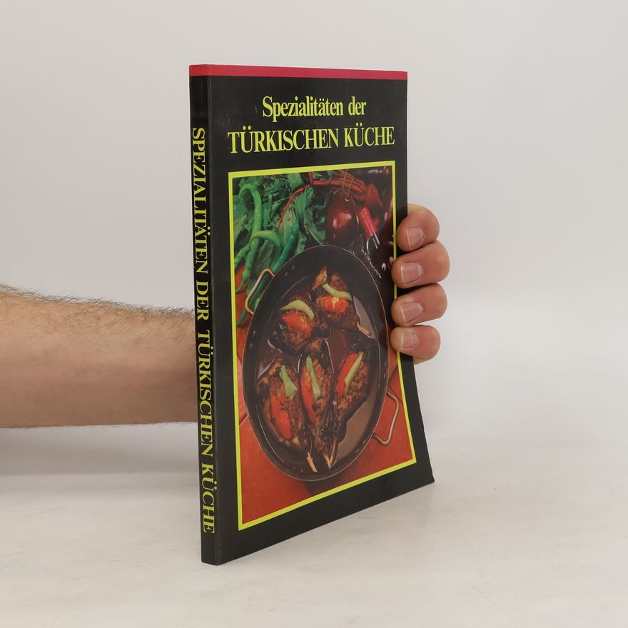 Autorenkollektiv Spezialitäten der Türkischen Küche