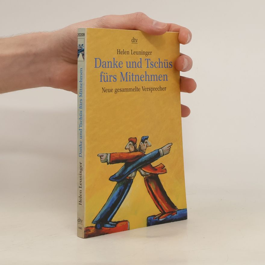 Helen Leuninger Danke und Tschüs fürs Mitnehmen