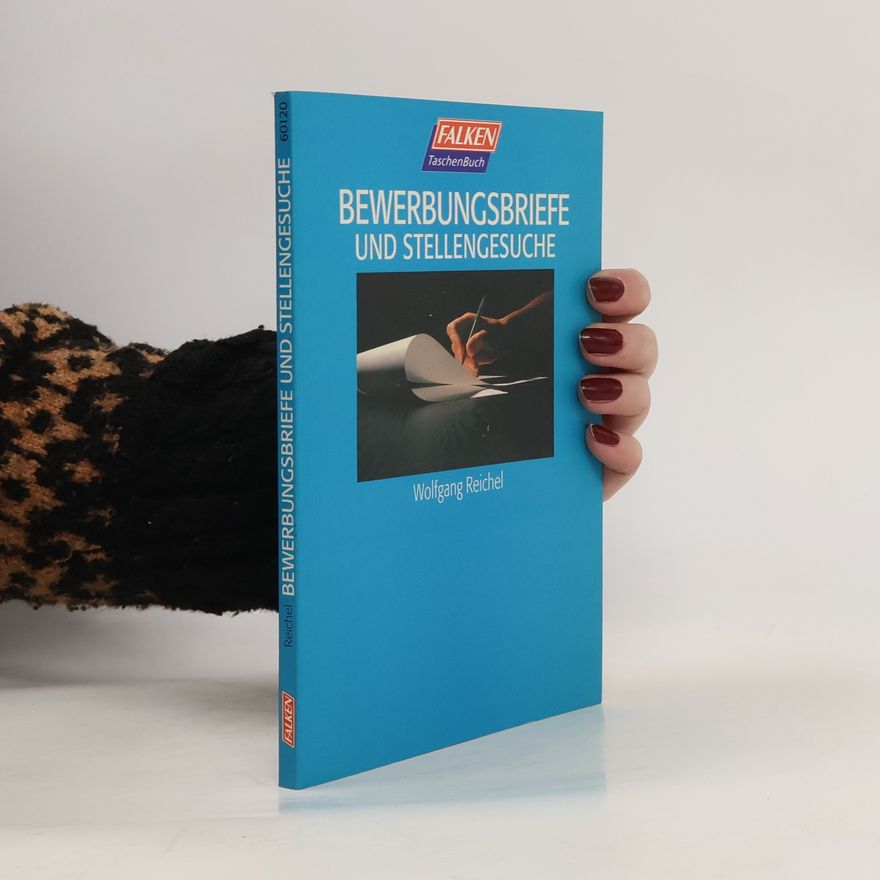 Wolfgang Reichel Bewerbungsbriefe und Stellengesuche