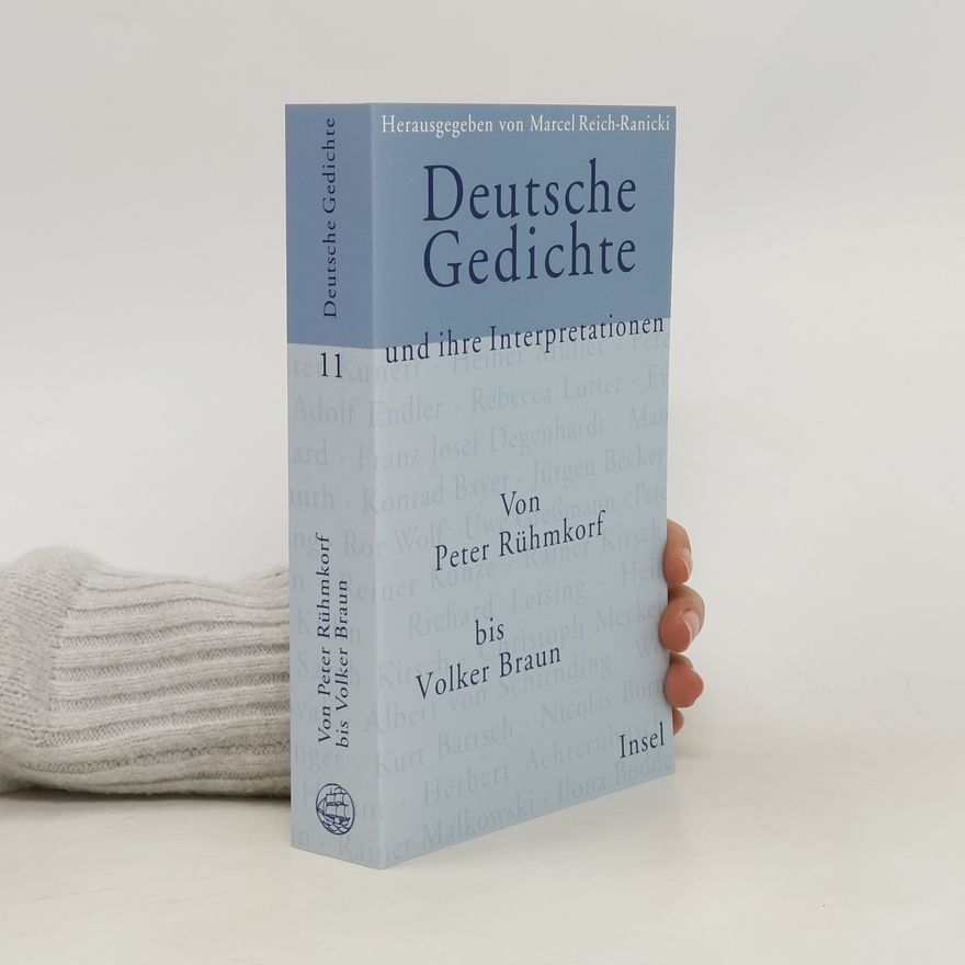 Marcel Reich-Ranicki Deutsche Gedichte und ihre Interpretationen 11