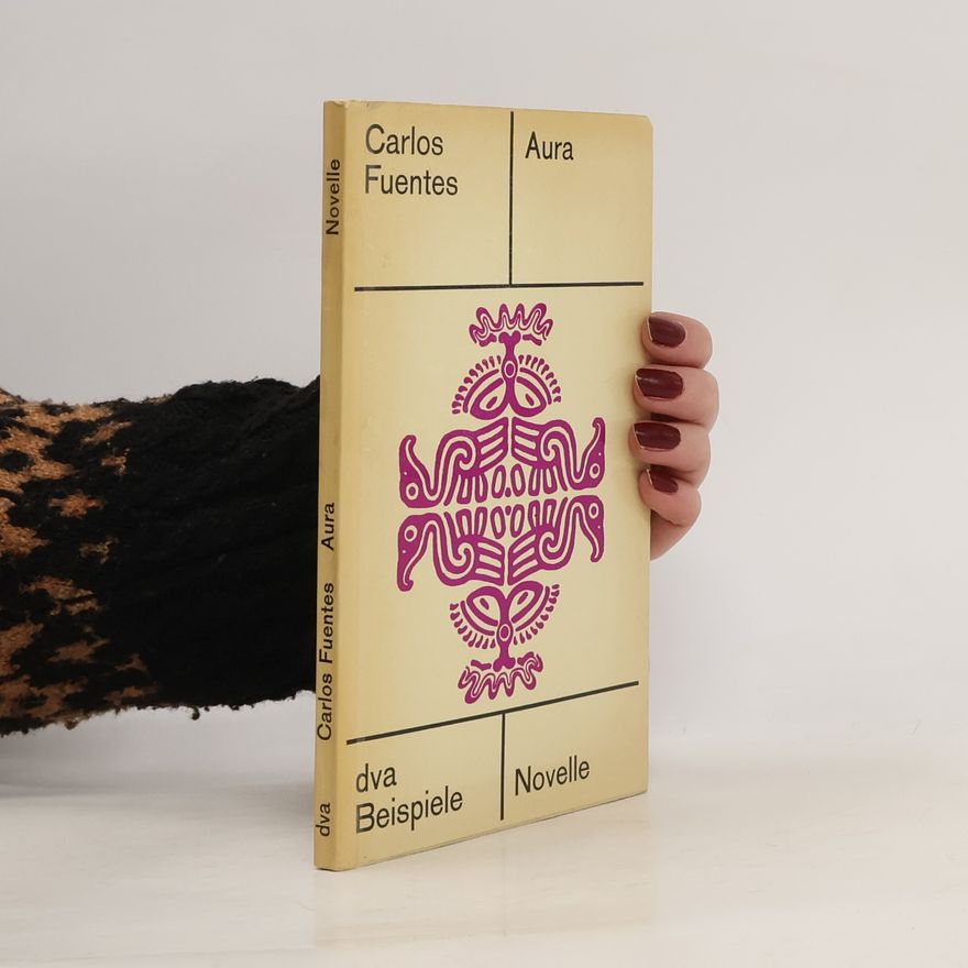 Carlos Fuentes Aura. Novelle