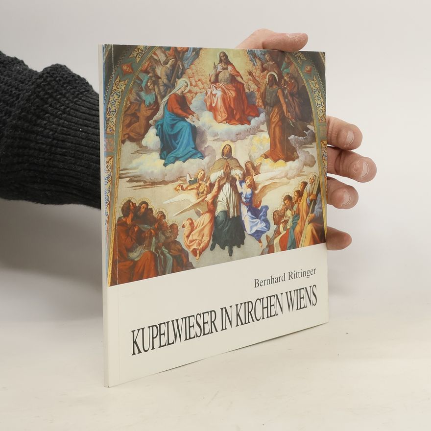 Bernhard Rittinger Kupelwieser in Kirchen Wiens