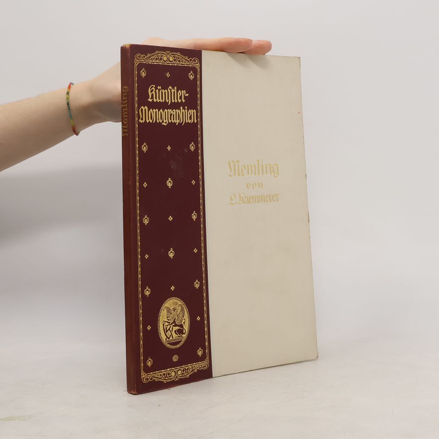 Ludwig Kaemmerer Künstler Monographien Memling