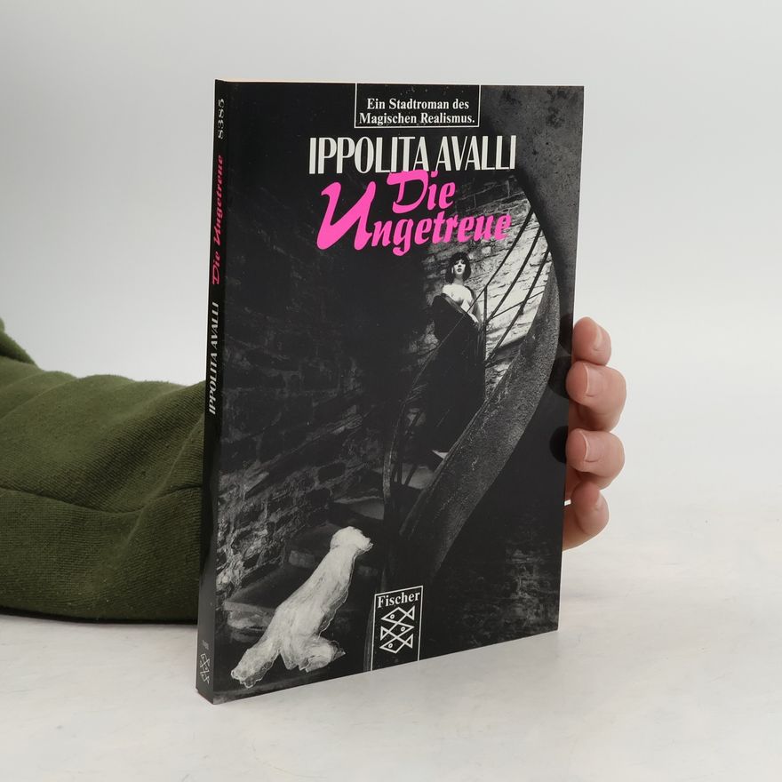 Ippolita Avalli Die Ungetreue