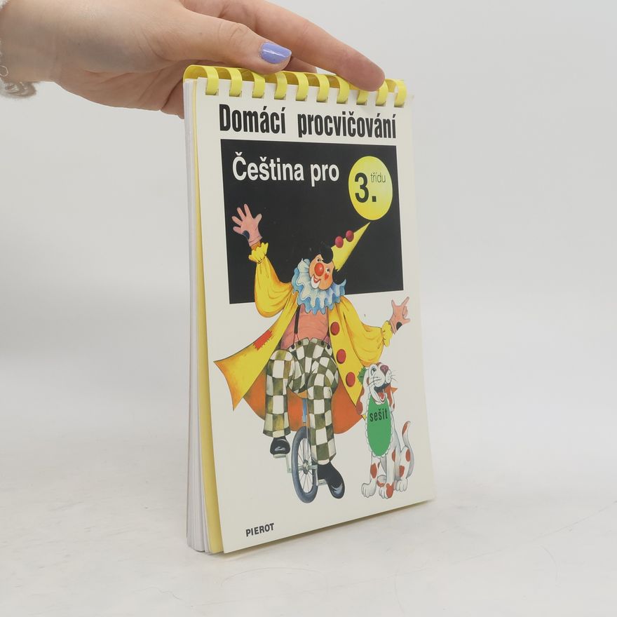 Hedvika Vilgusová Domácí procvičování. Čeština pro 3. třídu