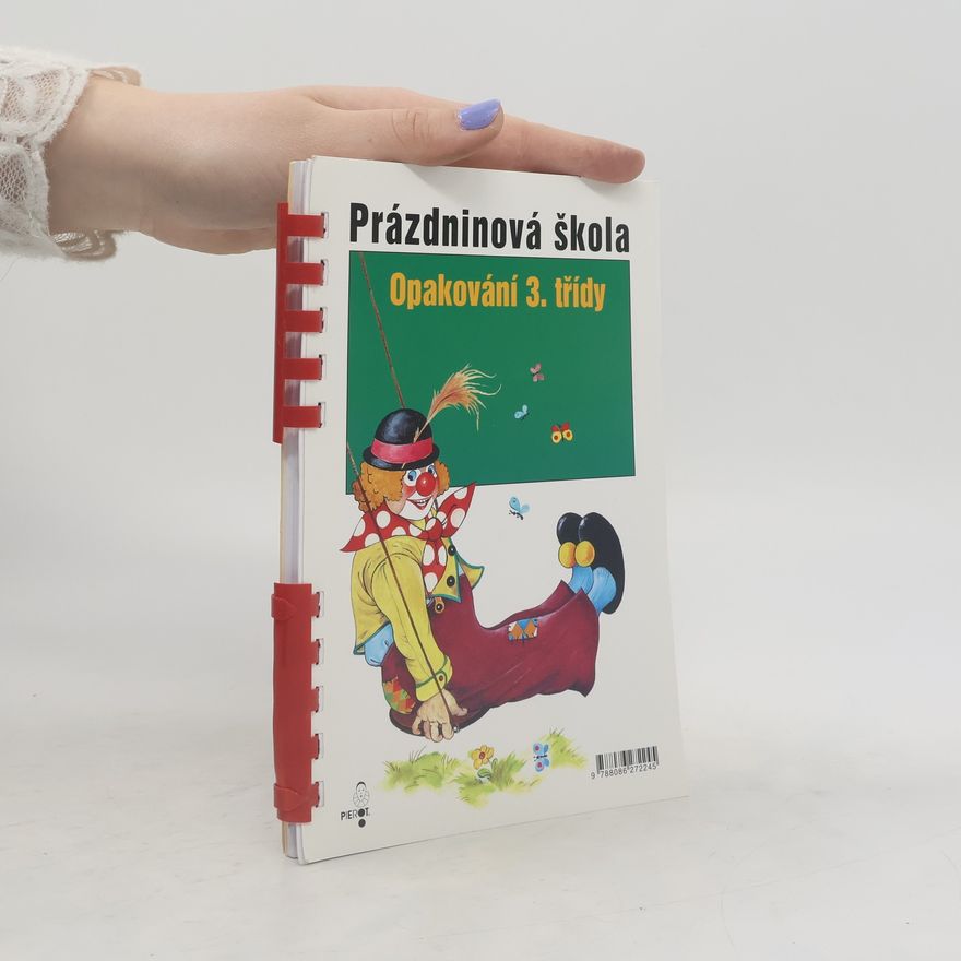 Kolektiv autorů Prázdninová škola Opakování 3.třídy