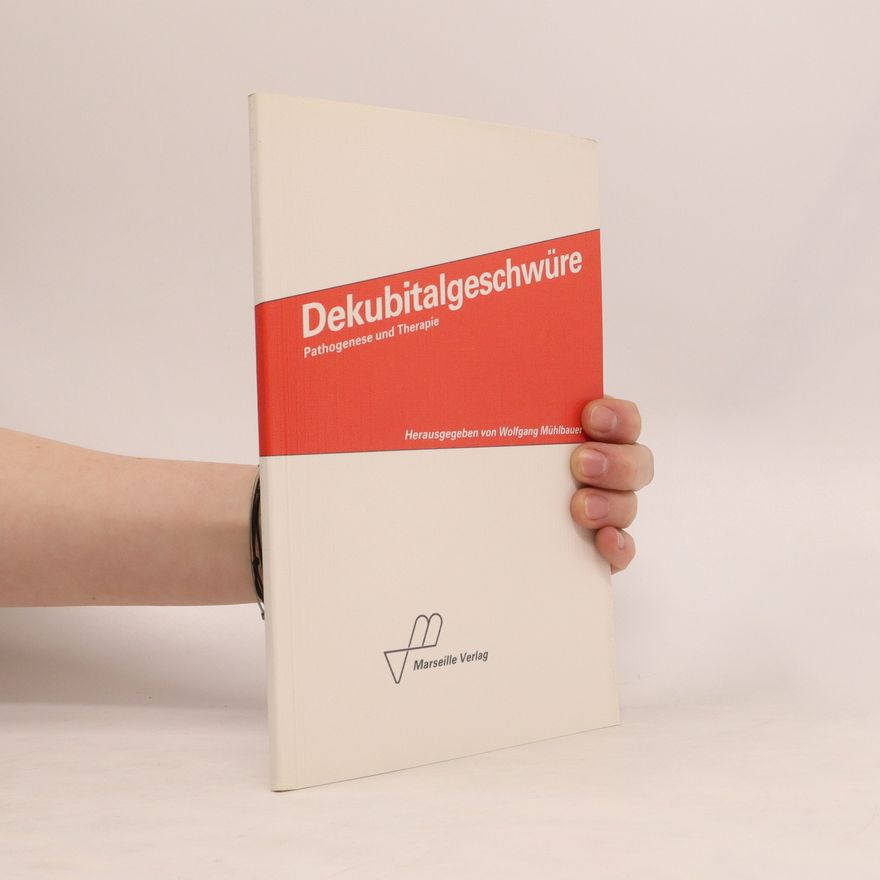 Wolfgang Mühlbauer Dekubitalgeschwüre