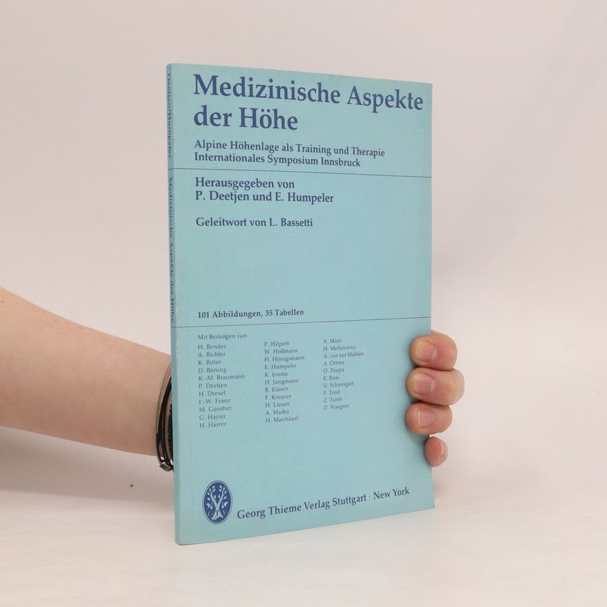 Peter Deetjen Medizinische Aspekte der Höhe
