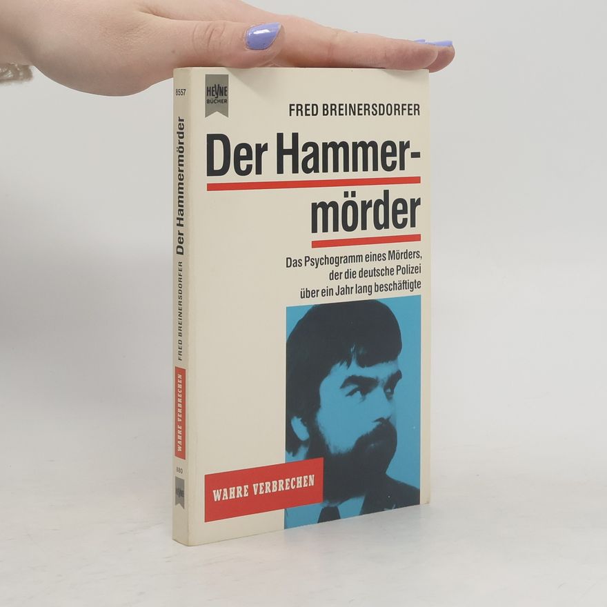 Fred Breinersdorfer Der Hammermörder
