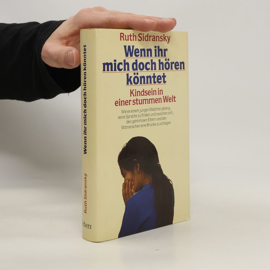 Ruth Sidransky Wenn ihr mich doch hören könntet