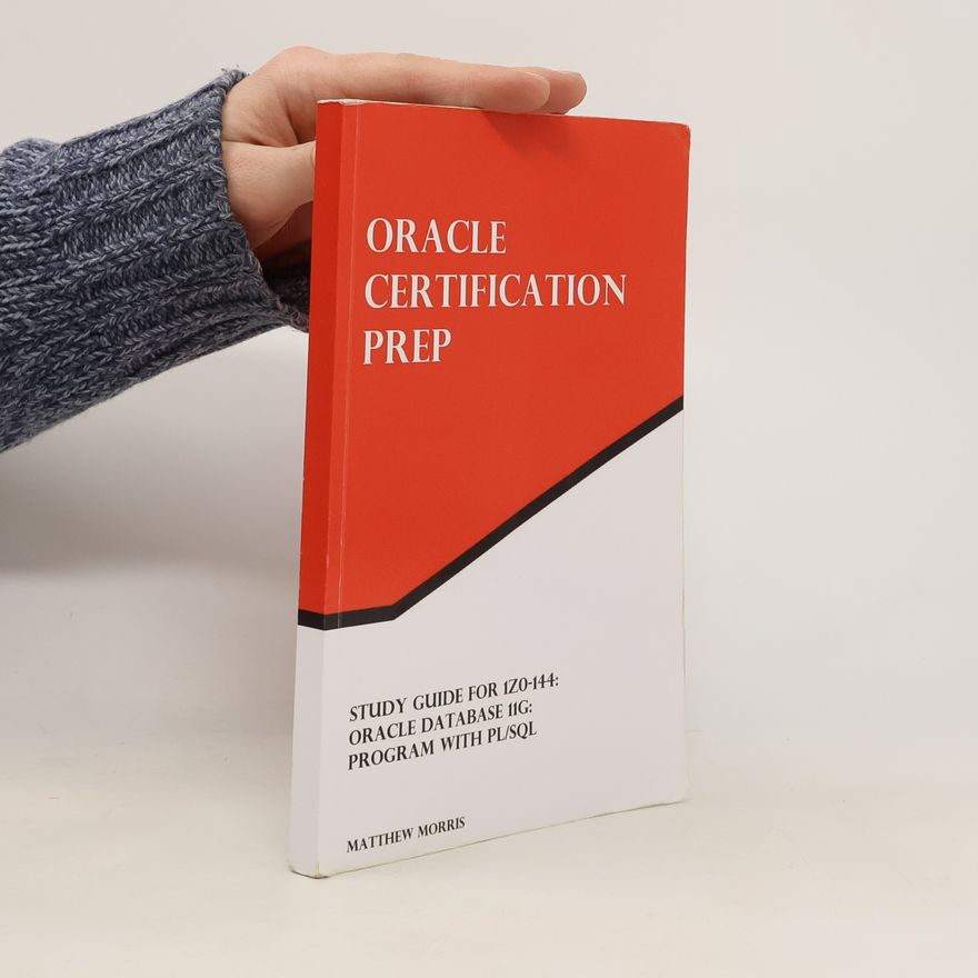 Matthew Morris Oracle Certification Prep