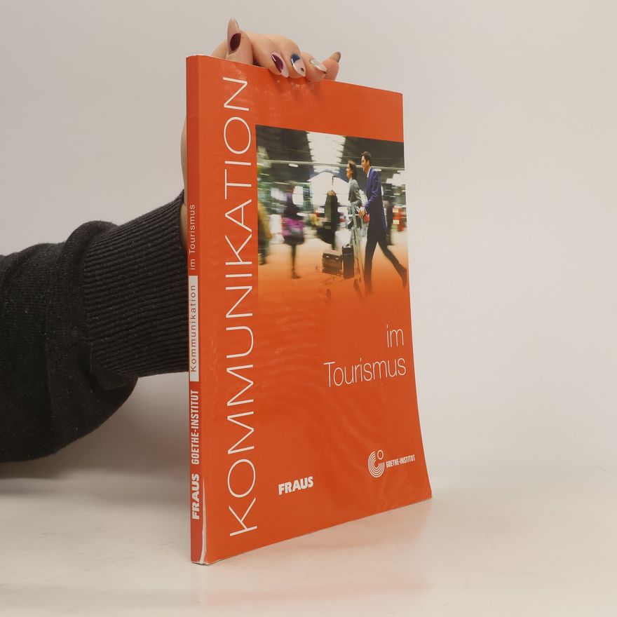 Dorothea Lévy-Hillerich Kommunikation im Tourismus