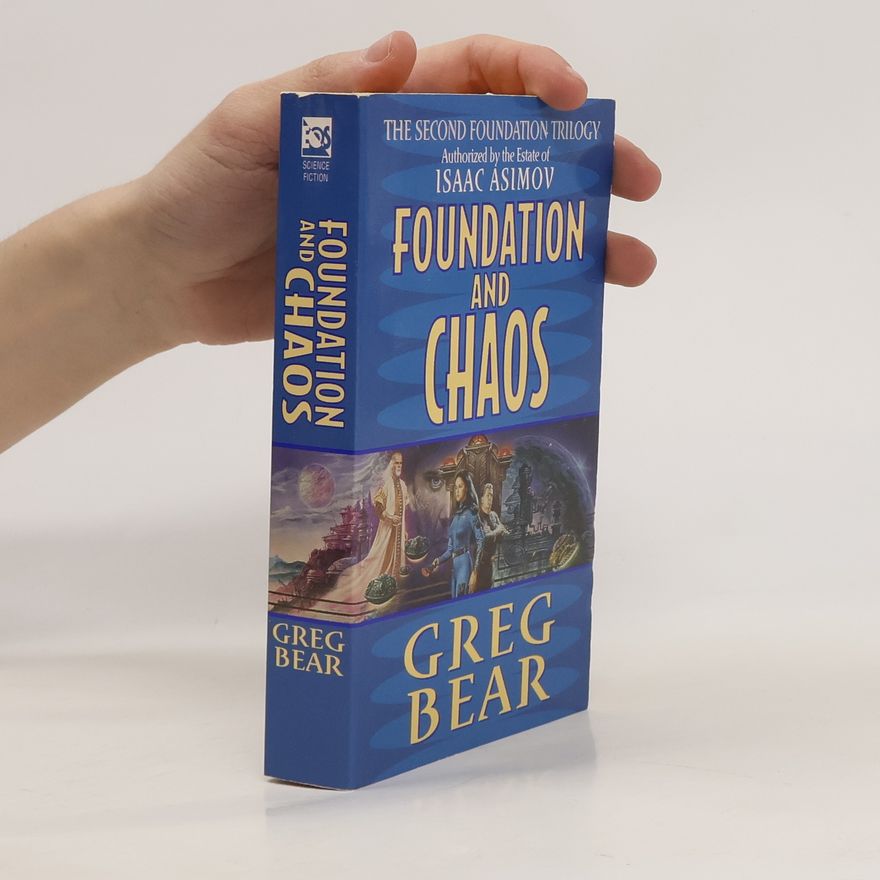Greg Bear Foundation and Chaos