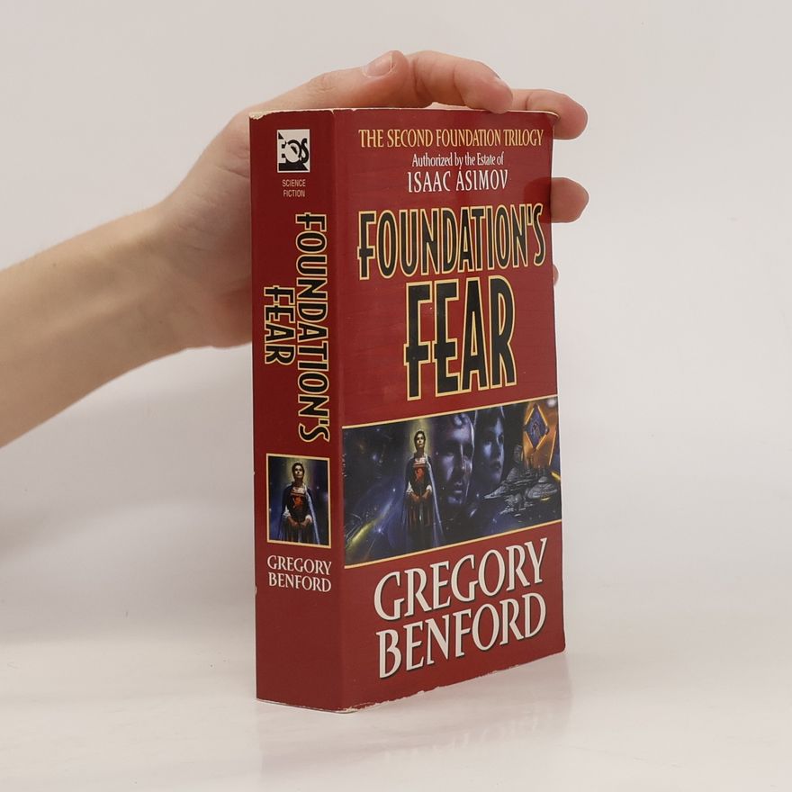 Gregory Benford Foundation's Fear