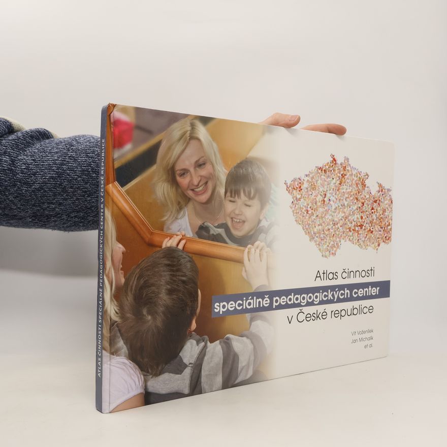 Vít Voženílek Atlas činnosti speciálně pedagogických center v České republice