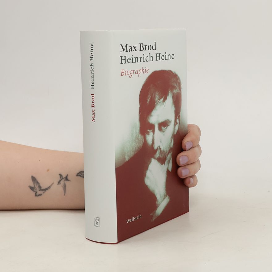 Max Brod Heinrich Heine