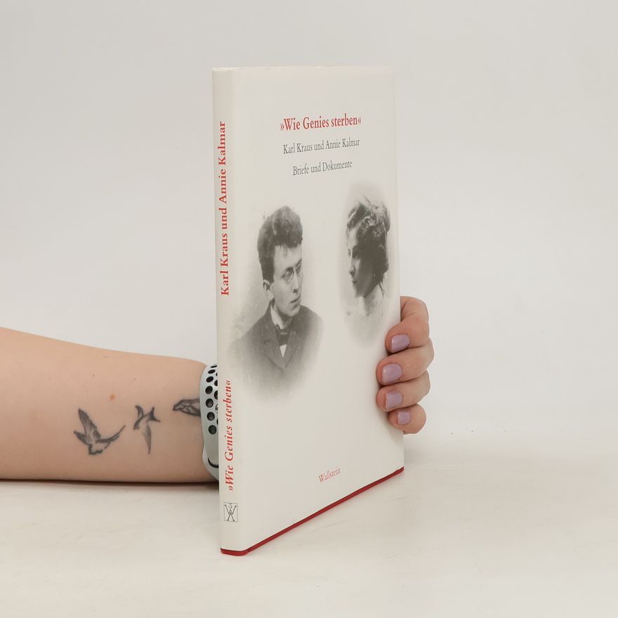 Annie Kalmar "Wie Genies sterben"
