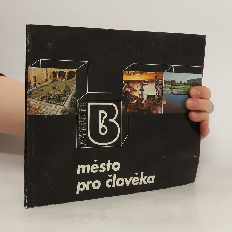 Julius Macháček Bydlení. Město pro člověka