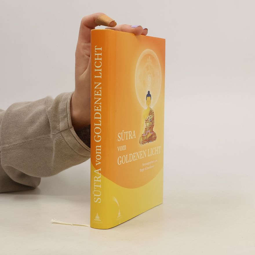 Birgit Schweiberer Sūtra vom goldenen Licht