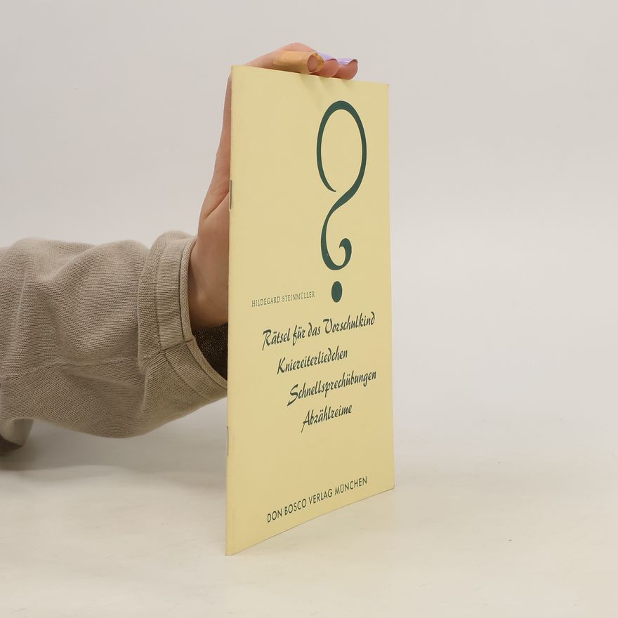 Hildegard Pabst-Stürzer Rätsel für das Vorschulkind