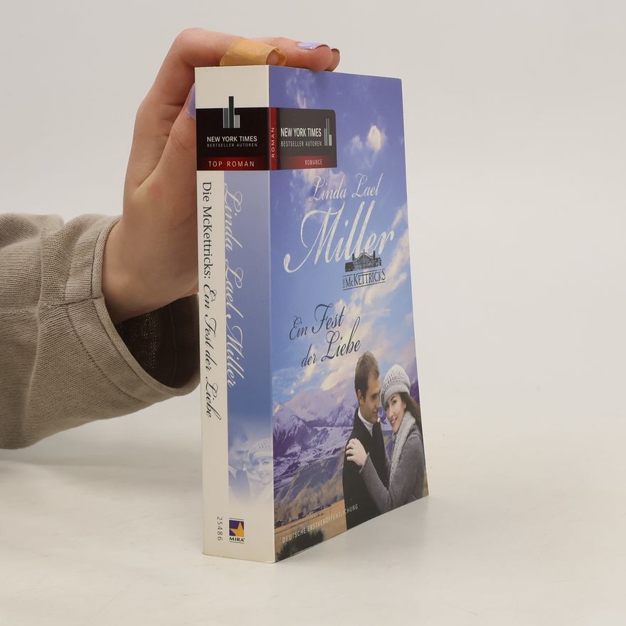 Linda Lael Miller Die McKettricks: Ein Fest der Liebe