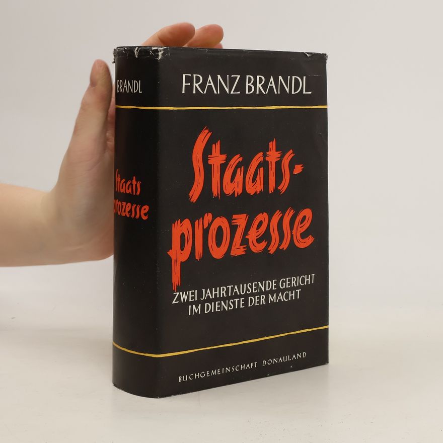 Franz Brandl Staatsprozesse