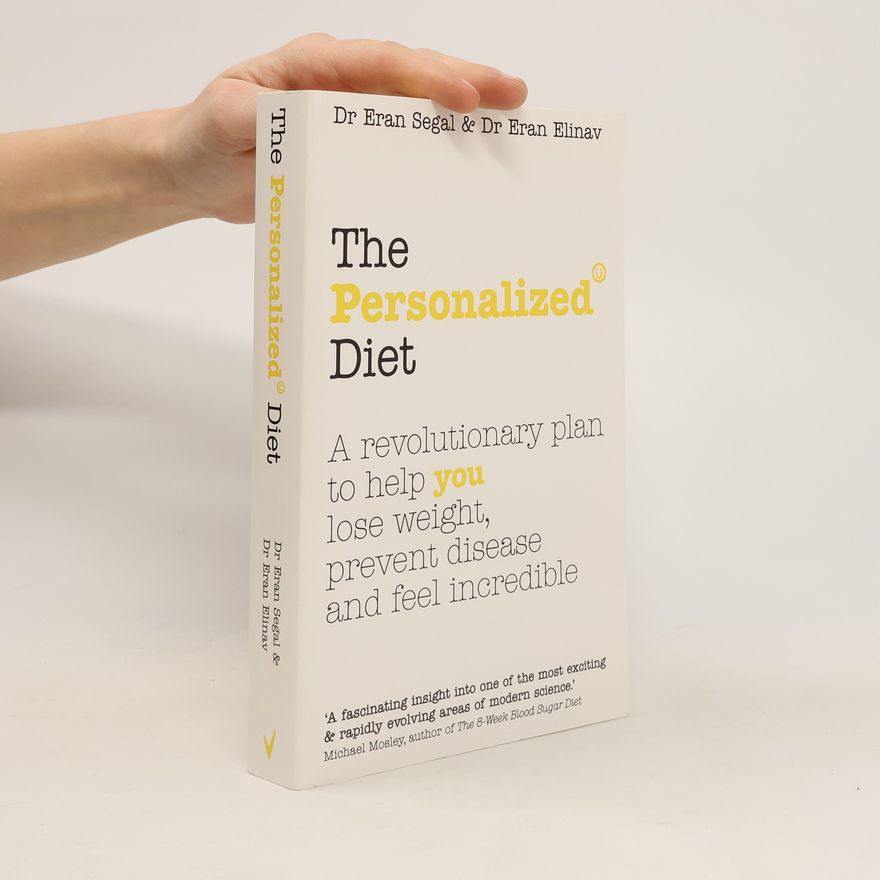 Dr. Eran Elinav The Personalized Diet