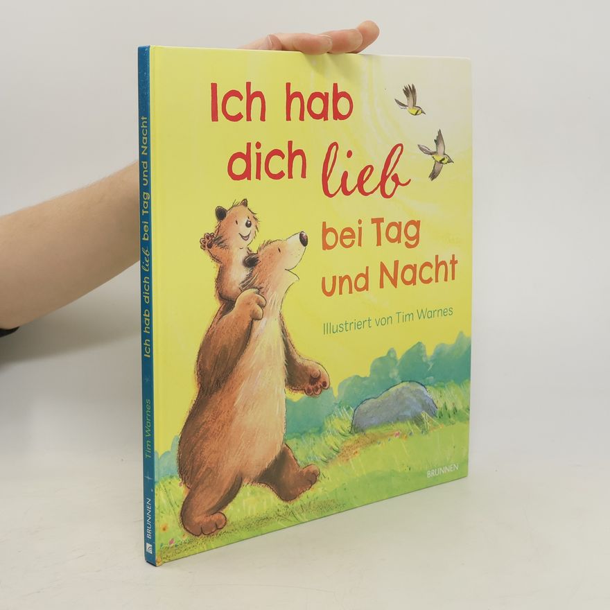 Tim Warnes Ich hab dich lieb bei Tag und Nacht