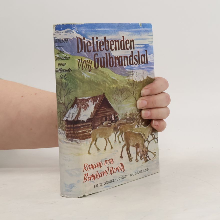Karl Baal Die Liebenden vom Gulbrandstal
