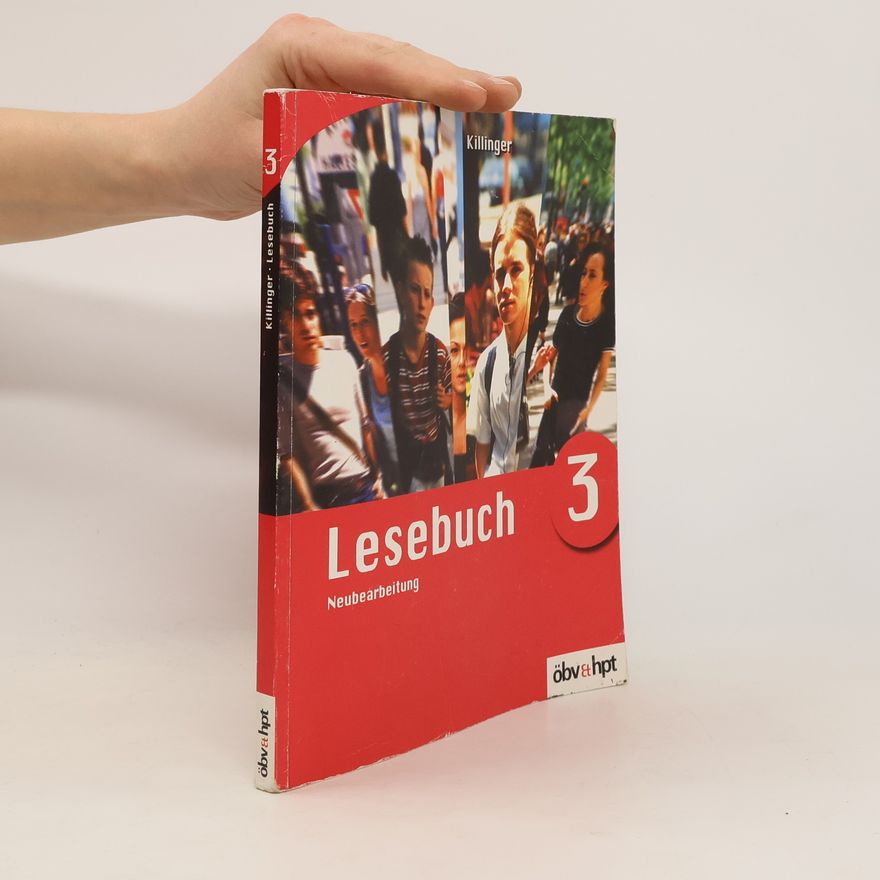 Various authors Lesebuch für die ... Klasse der Hauptschulen und der allgemeinbildenden höheren Schulen