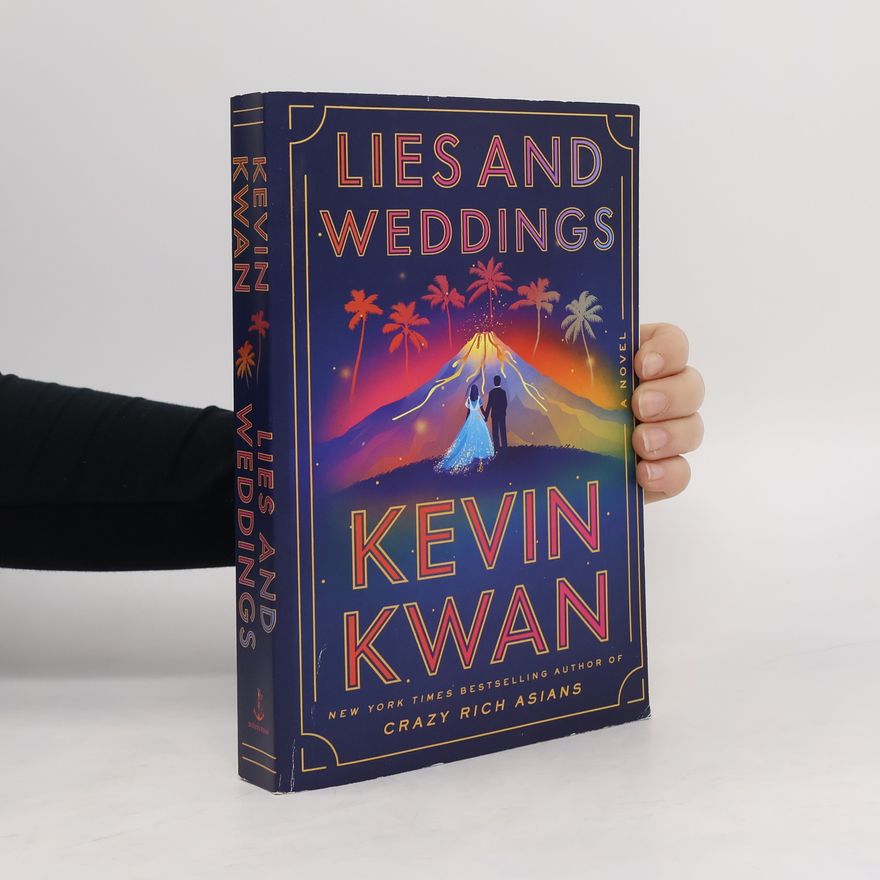 Kevin Kwan Lies and Weddings