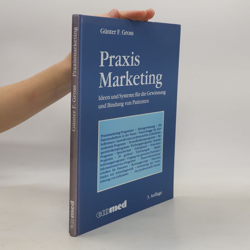Günter F. Gross Praxis-Marketing