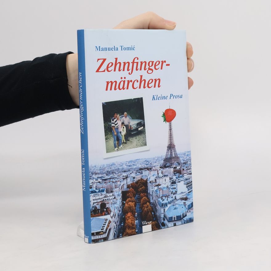Manuela Tomi¿ Zehnfingermärchen